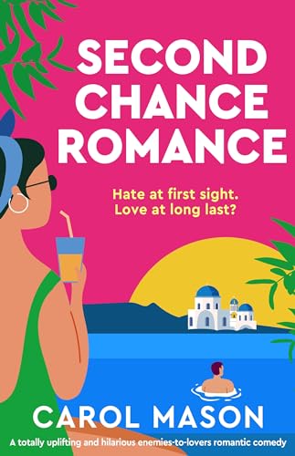 Second Chance Romance ⎼ Carol&nbsp;Mason