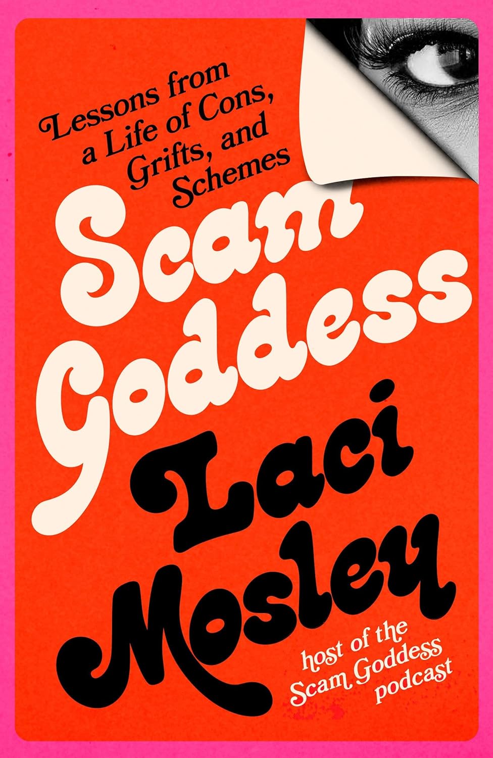 Scam Goddess ⎼ Laci Mosley