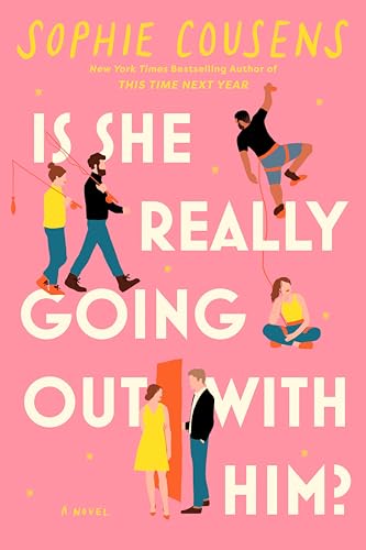 Is She Really Going Out with Him? ⎼ Sophie&nbsp;Cousens