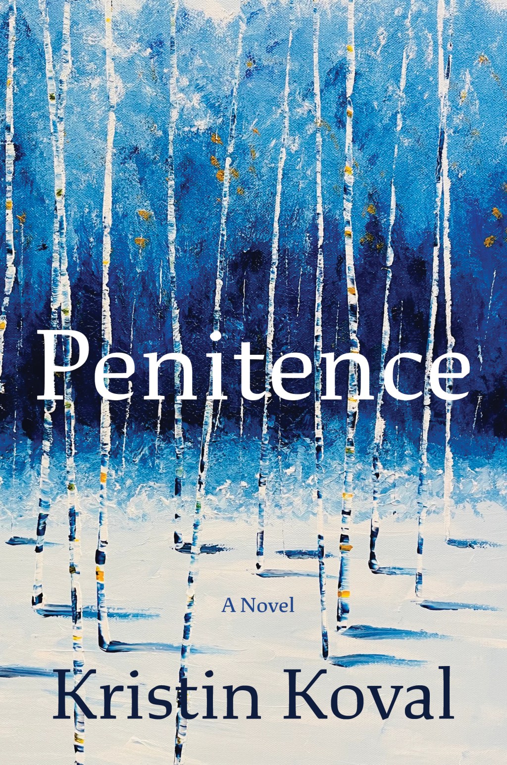 Penitence ⎼ Kristin&nbsp;Koval