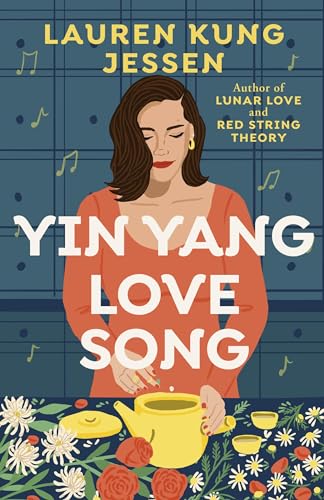 Yin Yang Love Song ⎼ Lauren Kung&nbsp;Jessen