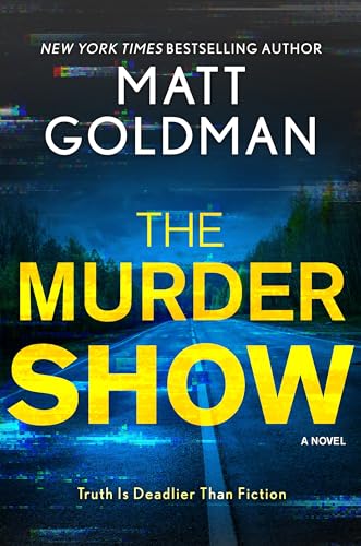 The Murder Show ⎼ Matt&nbsp;Goldman