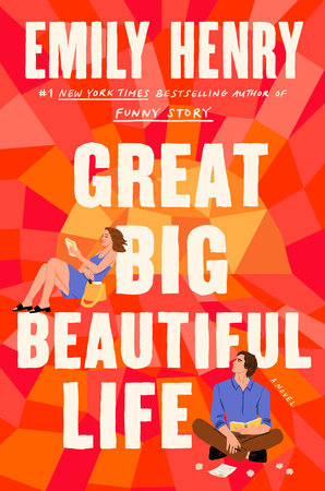 Great Big Beautiful Life ⎼ Emily&nbsp;Henry