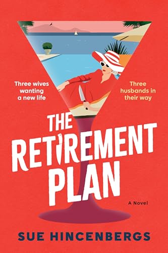 The Retirement Plan ⎼ Sue&nbsp;Hincenbergs